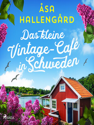 cover image of Das kleine Vintage-Café in Schweden